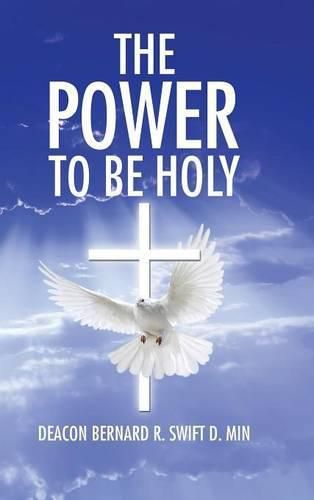 Cover image for The Power to Be Holy