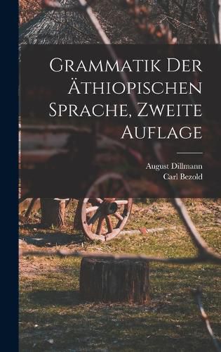 Cover image for Grammatik der aethiopischen Sprache, zweite Auflage