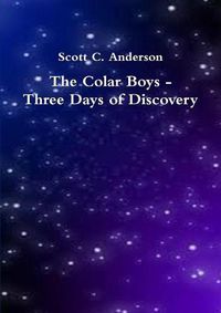 Cover image for The Colar Boys - Three Days of Discovery