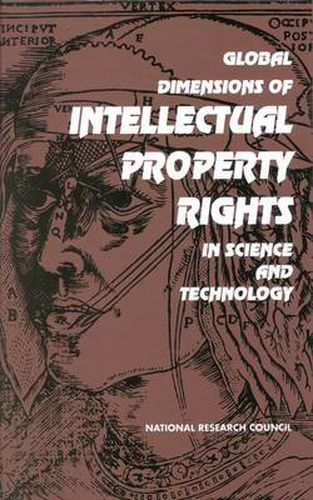 Cover image for Global Dimensions of Intellectual Property Rights in Science and Technology