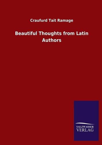 Cover image for Beautiful Thoughts from Latin Authors