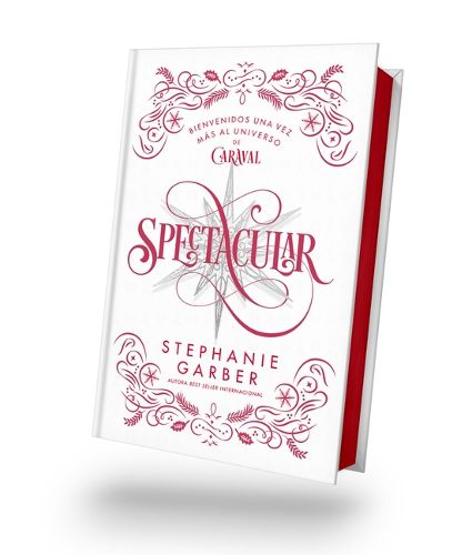 Cover image for Spectacular (Caraval 4) - Ed. Coleccionista