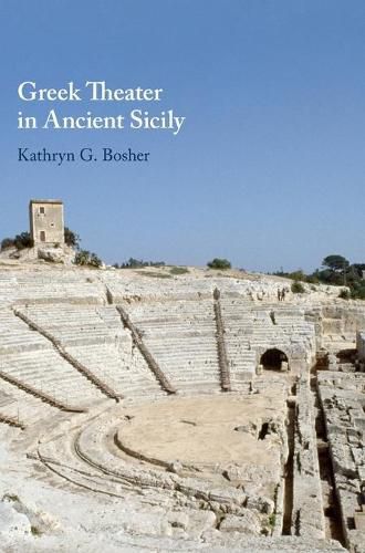 Cover image for Greek Theater in Ancient Sicily