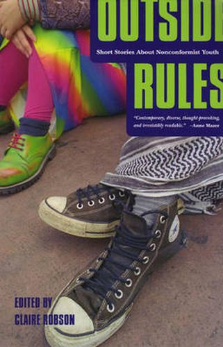 Cover image for Outside Rules: Short Stories About Non-Conformist Youth