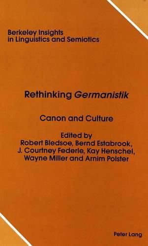 Cover image for Rethinking Germanistik: Canon and Culture