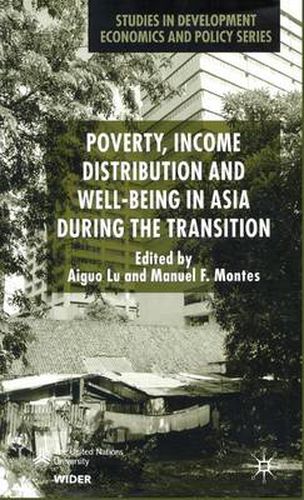 Cover image for Poverty, Income Distribution and Well-Being in Asia During the Transition