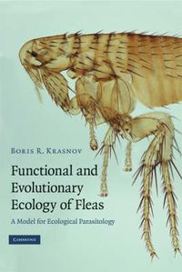 Cover image for Functional and Evolutionary Ecology of Fleas: A Model for Ecological Parasitology