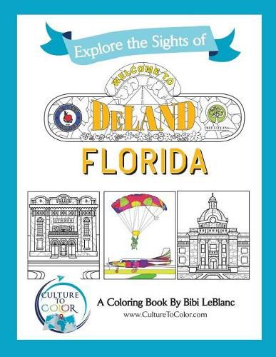 Culture to Color DeLand: Explore the Sights