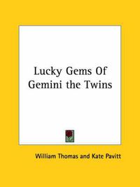 Cover image for Lucky Gems of Gemini the Twins