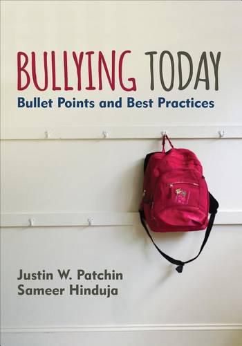 Cover image for Bullying Today: Bullet Points and Best Practices