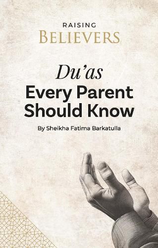 Cover image for Du'as Every Parent Should Know