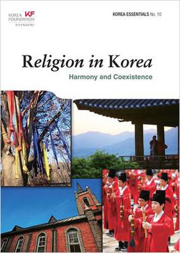 Religion in Korea: Harmony and Coexistence