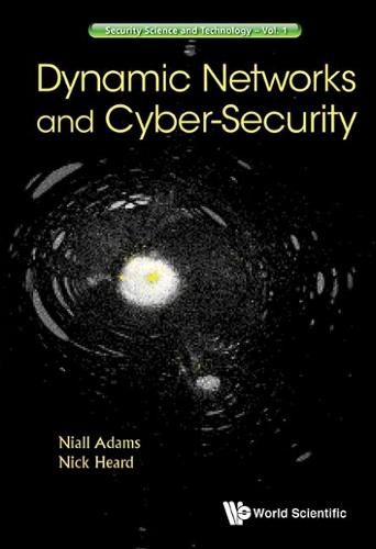 Cover image for Dynamic Networks And Cyber-security