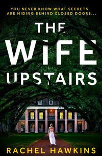 Cover image for The Wife Upstairs