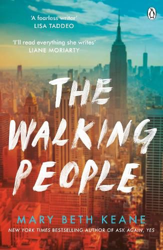 The Walking People: The powerful and moving story from the New York Times bestselling author of Ask Again, Yes