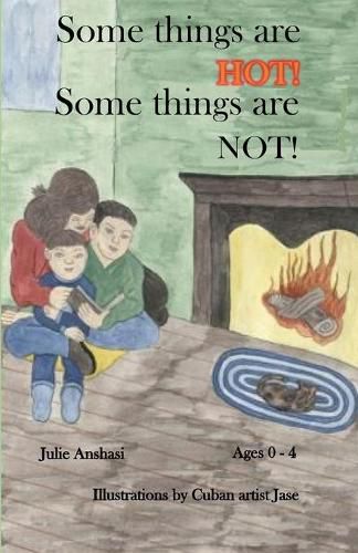 Cover image for Some things are HOT! Some things are NOT!