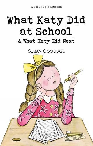 Cover image for What Katy Did at School & What Katy Did Next