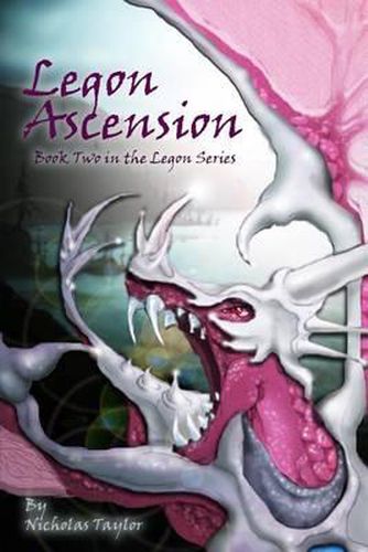 Cover image for Legon Ascension: Book Two in the Legon Series