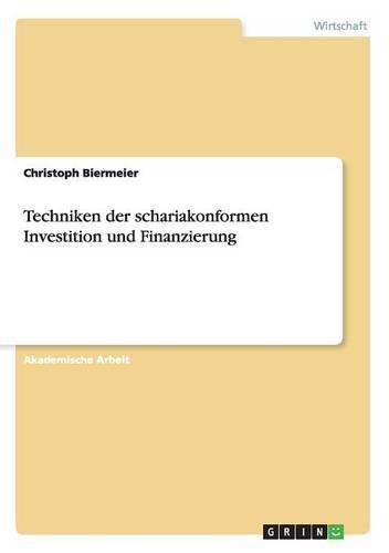 Cover image for Techniken der schariakonformen Investition und Finanzierung