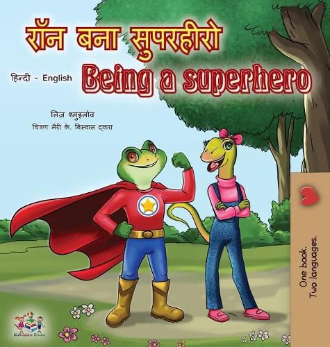 Cover image for Being a Superhero (Hindi English Bilingual Book)