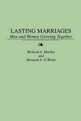 Cover image for Lasting Marriages: Men and Women Growing Together