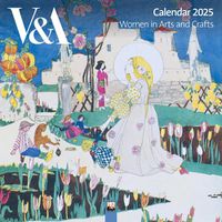 Cover image for V&A: Women in Arts and Crafts Wall Calendar 2025 (Art Calendar)