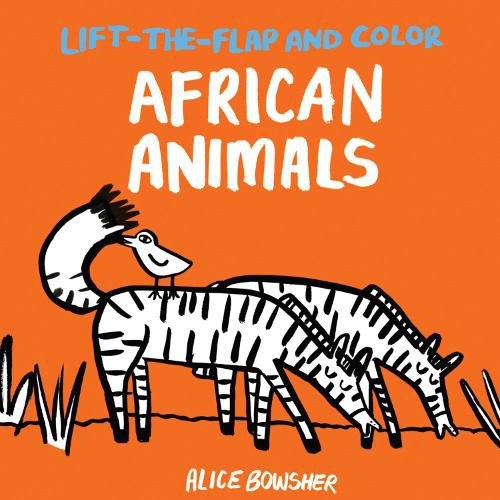 Lift-the-flap and Color African Animals