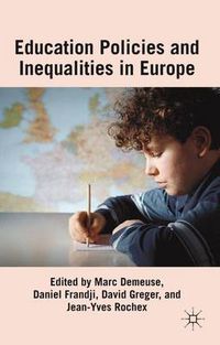 Cover image for Educational Policies and Inequalities in Europe