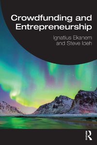 Cover image for Crowdfunding and Entrepreneurship