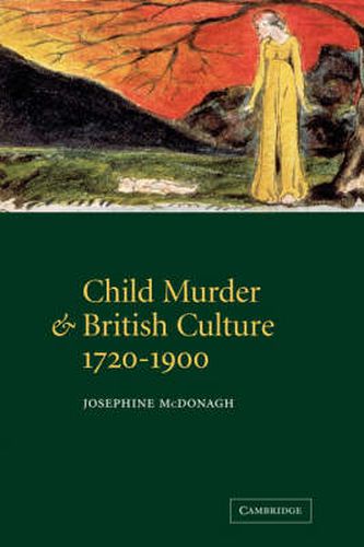 Cover image for Child Murder and British Culture, 1720-1900