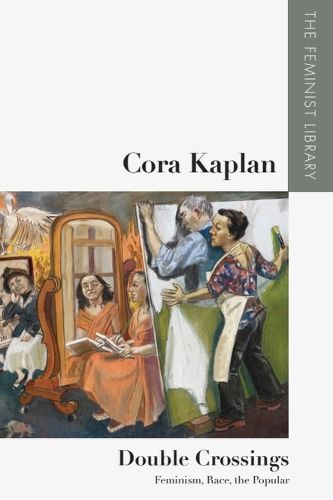 Cover image for Cora Kaplan - Double Crossings