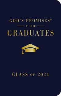 Cover image for God's Promises for Graduates: Class of 2024 - Navy NKJV