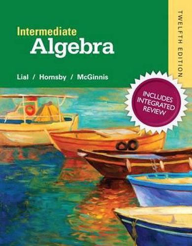 Cover image for Intermediate Algebra with Integrated Review and Worksheets Plus New Mylab Math with Pearson Etext, Access Card Package