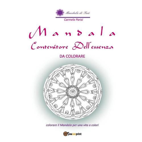 Cover image for Mandala contenitore dell'Essenza da colorare