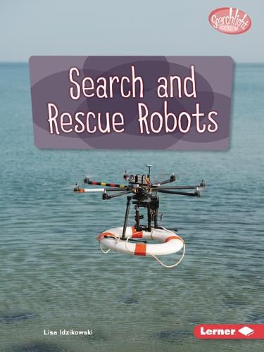 Search and Rescue Robots