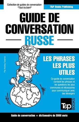 Cover image for Guide de conversation Francais-Russe et vocabulaire thematique de 3000 mots