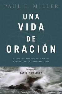 Cover image for Una Vida De Oracion