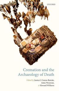 Cover image for Cremation and the Archaeology of Death