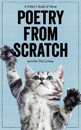 Cover image for Poetry from Scratch: A Kitten's Book of Verse