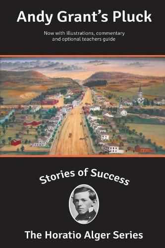 Cover image for Stories of Success: Andy Grant's Pluck (Illustrated)