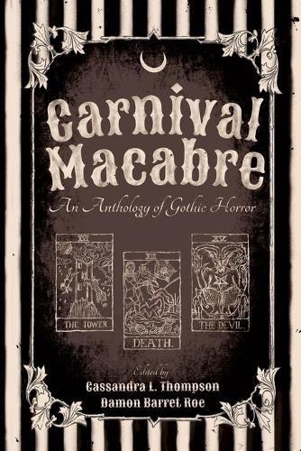 Cover image for Carnival Macabre: An Anthology of Gothic Horror