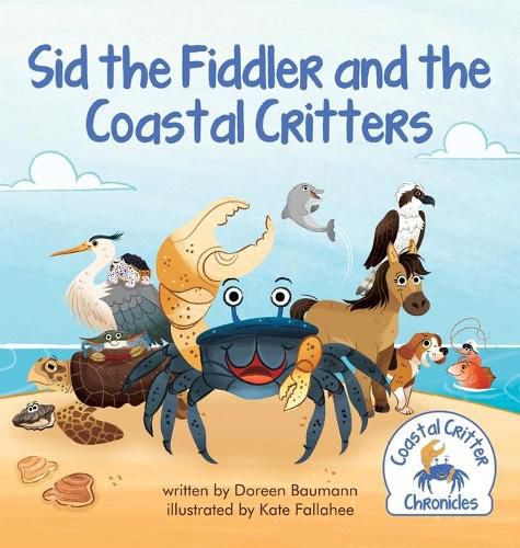 Cover image for Sid the Fiddler and the Coastal Critters