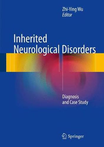 Cover image for Inherited Neurological Disorders: Diagnosis and Case Study