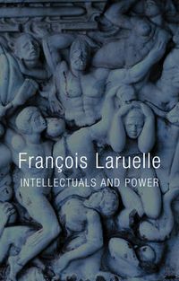 Cover image for Intellectuals and Power