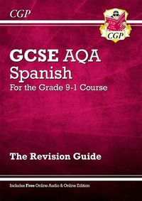 Cover image for GCSE Spanish AQA Revision Guide - for the Grade 9-1 Course (with Online Edition)