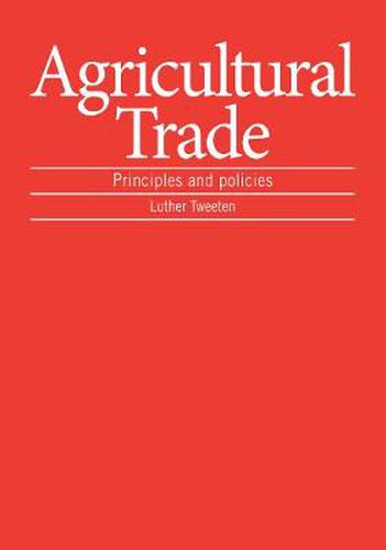 Cover image for Agricultural Trade: Principles and Policies