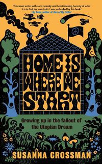 Cover image for Home Is Where We Start