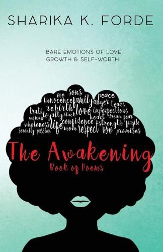 Cover image for The Awakening: Bare emotions of love, growth & self-worth