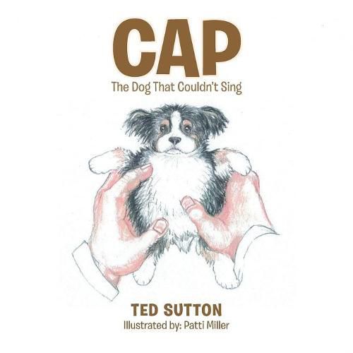 Cover image for Cap: The Dog That Couldn't Sing