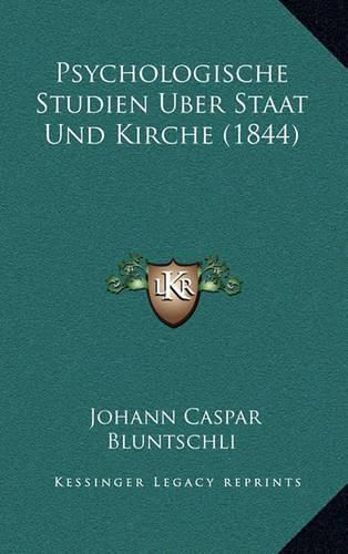 Psychologische Studien Uber Staat Und Kirche (1844)